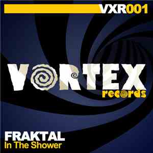 Fraktal  - In The Shower