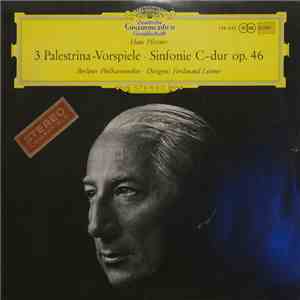 Hans Pfitzner - Ferdinand Leitner / Berliner Philharmoniker - 3 Palestrina- ...