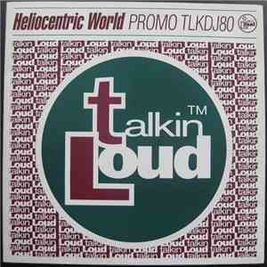 Heliocentric World - Where's Your Love Been