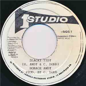 Horace Andy - Slacky Tidy