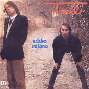 I Tirelli - Addio Milano