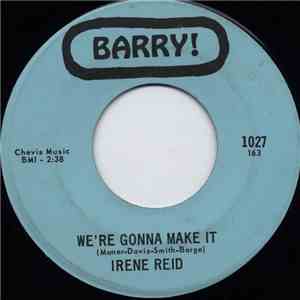 Irene Reid - We're Gonna Make It / Good Morning Blues