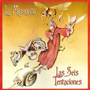 La Musgaña - Las Seis Tentaciones
