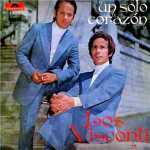 Los Visconti - Un Solo Corazón