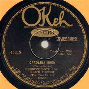 Merritt Smith And Keith Pooser - Carolina Moon / Sleepy Head