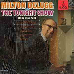 Milton Delugg And 