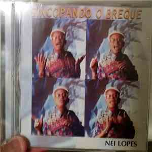 Nei Lopes - Sincopando O Breque