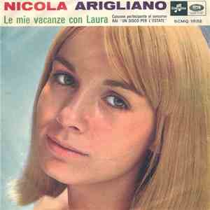 Nicola Arigliano - Le Mie Vacanze Con Laura