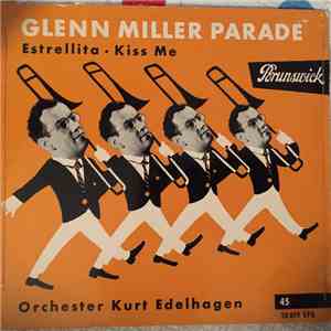 Orchester Kurt Edelhagen - Glenn Miller Parade