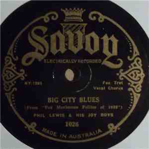Phil Lewis & His Joy Boys - Big City Blues / Walking With Susie