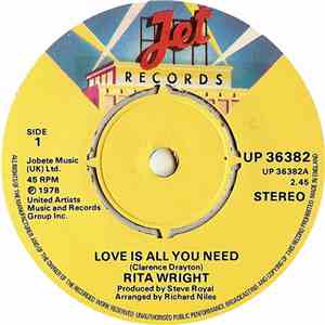 Rita Wright  - Love Is All You Need / Touch Me Take Me