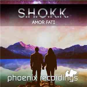 S.H.O.K.K. - Amor Fati