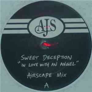 Sweet Deception - In Love With An Angel