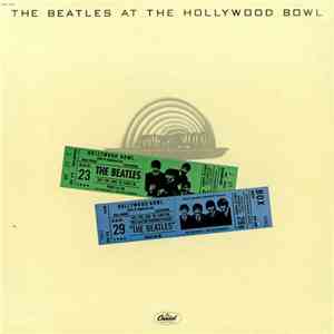 The Beatles - The Beatles At The Hollywood Bowl