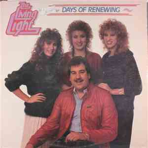 The Living Light - Days Of Renewing