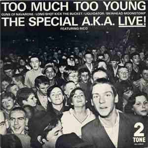 The Special A.K.A. - Too Much Too Young