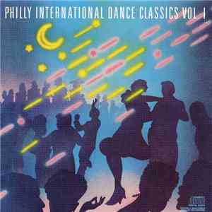 Various - Philly International Dance Classics Vol. 1