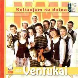 Ventukai - Keliaujam Su Daina