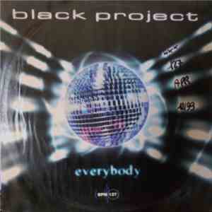 Black Project - Everybody