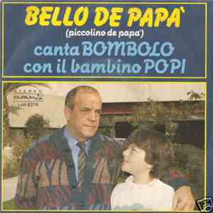 Bombolo - Bello De Papà