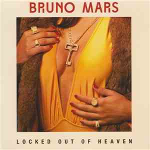 Bruno Mars - Locked Out Of Heaven