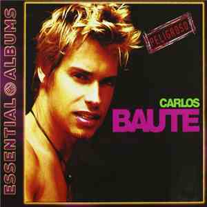 Carlos Baute - Peligroso