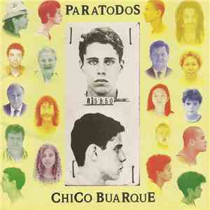 Chico Buarque - Paratodos