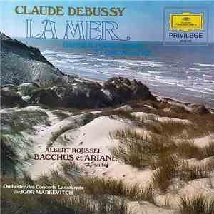 Claude Debussy, Albert Roussel : Suzanne Cotelle, Lamoureux Orchestra, Igor ...