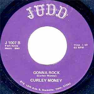 Curley Money - Wondering / Gonna Rock