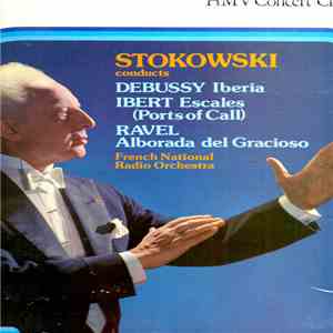 Debussy, Ibert, Ravel, French National Radio Orchestra, Leopold Stokowski - ...