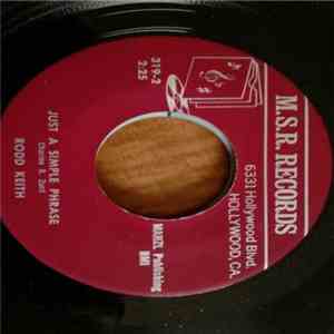 Dick Kent / Rodd Keith - My Mother Dear / Just A Simple Phrase