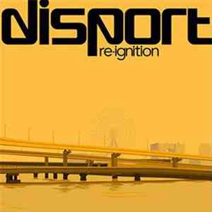 Disport - Re-ignition
