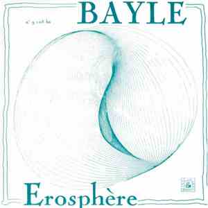 François Bayle - Erosphère