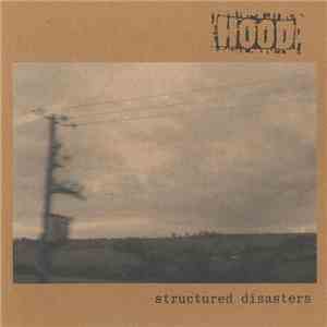 Hood - Structured Disasters