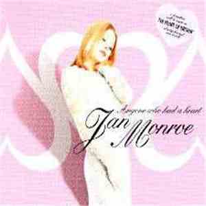 Jan Monroe - Anyone Who Had A Heart