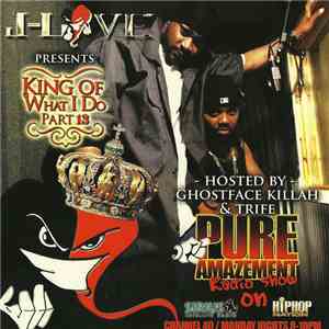 J-Love Presents Various - King Of What I Do Part 13