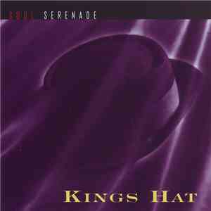 Kings Hat - Soul Serenade