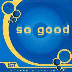 Laureen & Taylor - So Good