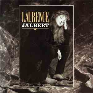 Laurence Jalbert - Laurence Jalbert