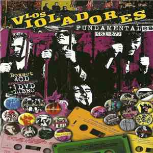 Los Violadores - Fundamentales (81-87)