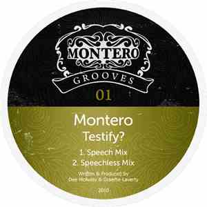 Montero - Testify?