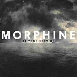 Morphine  - At Your Service