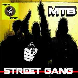 MTB  - Street Gang