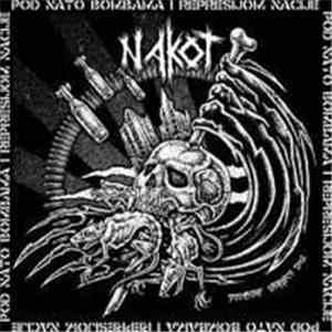 Nakot - Pod NATO Bombama I Represijom Nacije