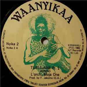 Orchestra Moja One - Tusijuane