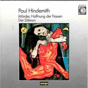 Paul Hindemith, Radio Symphony Orchestra Berlin, Gerd Albrecht - Mörder, Ho ...
