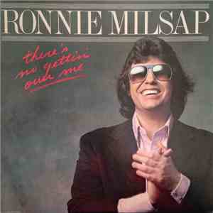 Ronnie Milsap - There's No Gettin' Over Me