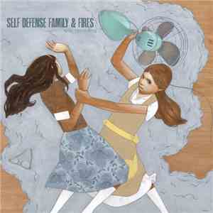 Self Defense Family / Fires  - Split Recording