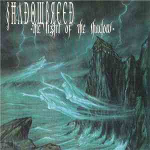 Shadowbreed - The Light Of The Shadow