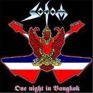 Sodom - One Night In Bangkok